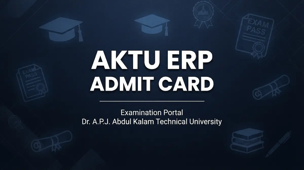AKTU ERP Admit Card Download Hall Ticket 2026